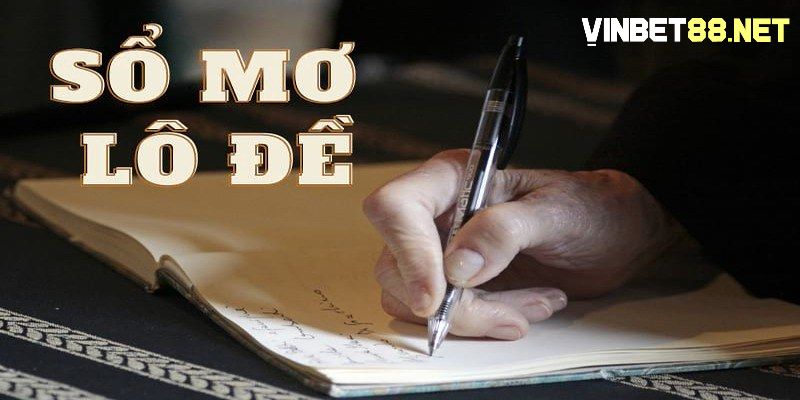Dựa vào phương pháp sổ mơ lô đề sẽ biết được đề 98 hôm sau đánh con gì chuẩn nhất