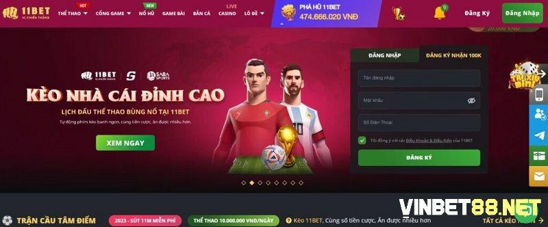 Nhà cái 11bet được đông đảo người chơi ủng hộ và tin tưởng